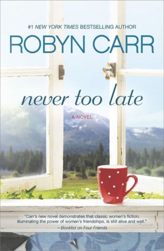 Never Too Late Robyncarr
